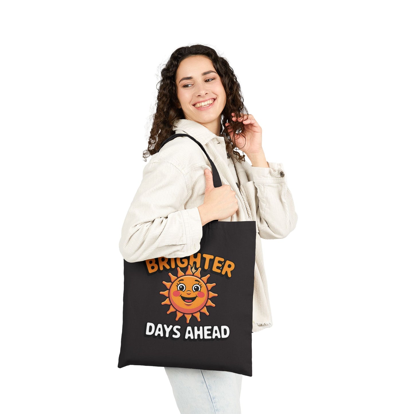 Bright Sun Tote Bag - Brighter Days Ahead, Eco-Friendly Canvas Bag, Summer Accessory, Fun Gift for Friends, Beach Bag, Everyday Shopper