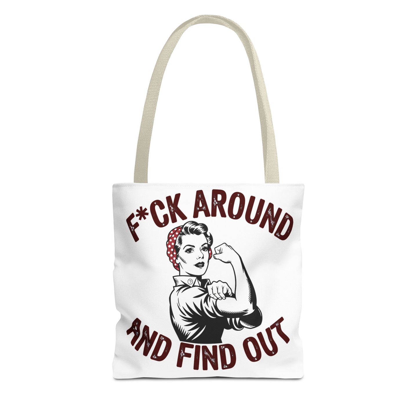 F*ck Around and Find Out Tote Bag, Motivational Tote, Feminist Bag, Statement Bag, Gift for Her, Everyday Carry