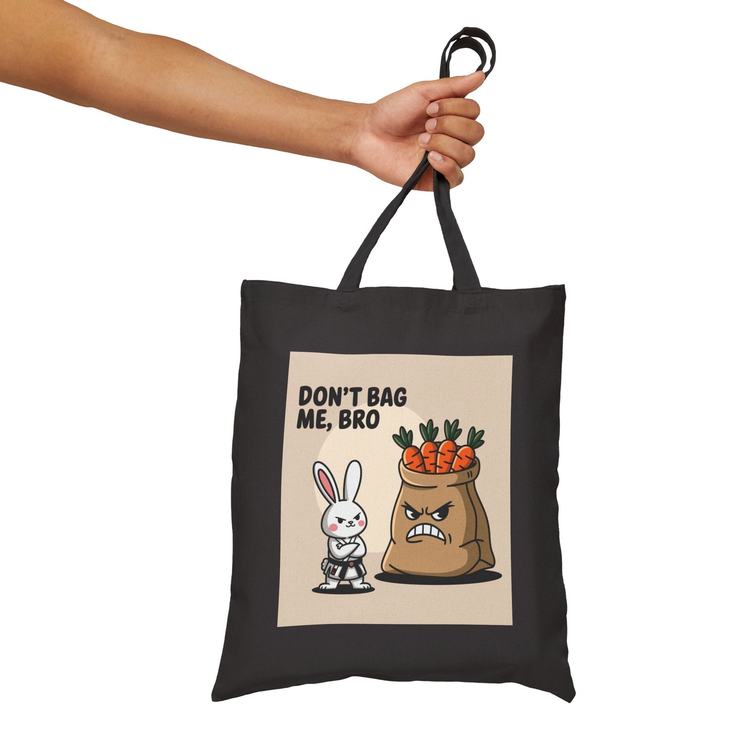 Funny Cotton Canvas Tote Bag - Don't Bag Me, Bro | Reusable Shopping Bag, Eco-Friendly Tote, Gift for Bunny Lovers, Quirky Market Bag