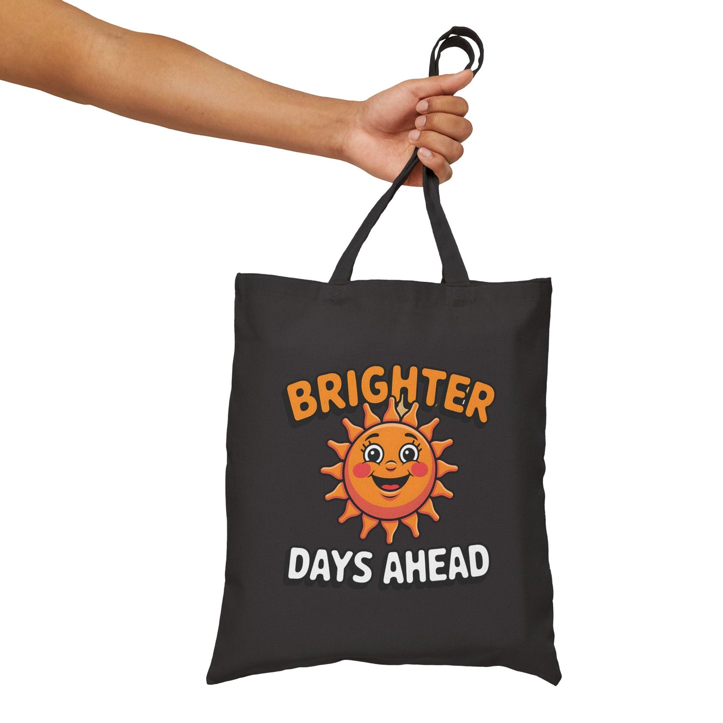 Bright Sun Tote Bag - Brighter Days Ahead, Eco-Friendly Canvas Bag, Summer Accessory, Fun Gift for Friends, Beach Bag, Everyday Shopper