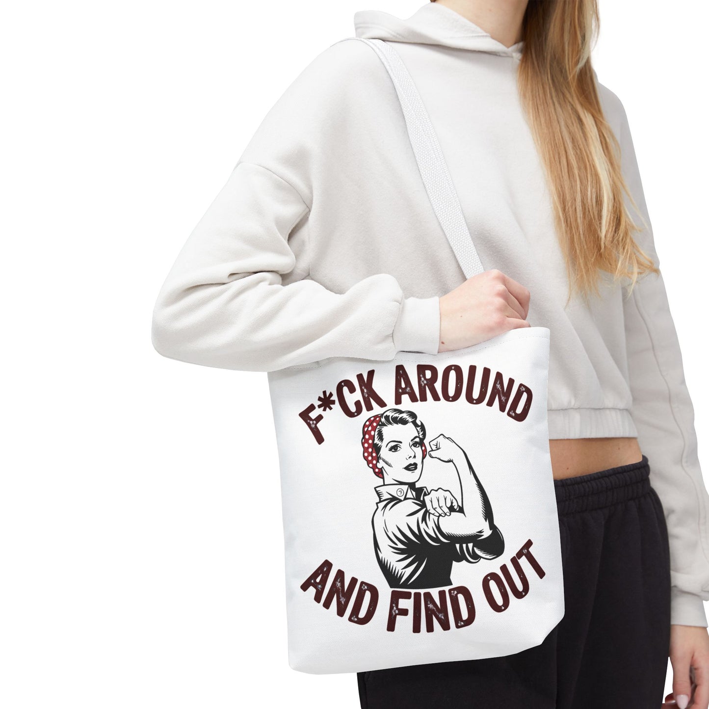 F*ck Around and Find Out Tote Bag, Motivational Tote, Feminist Bag, Statement Bag, Gift for Her, Everyday Carry