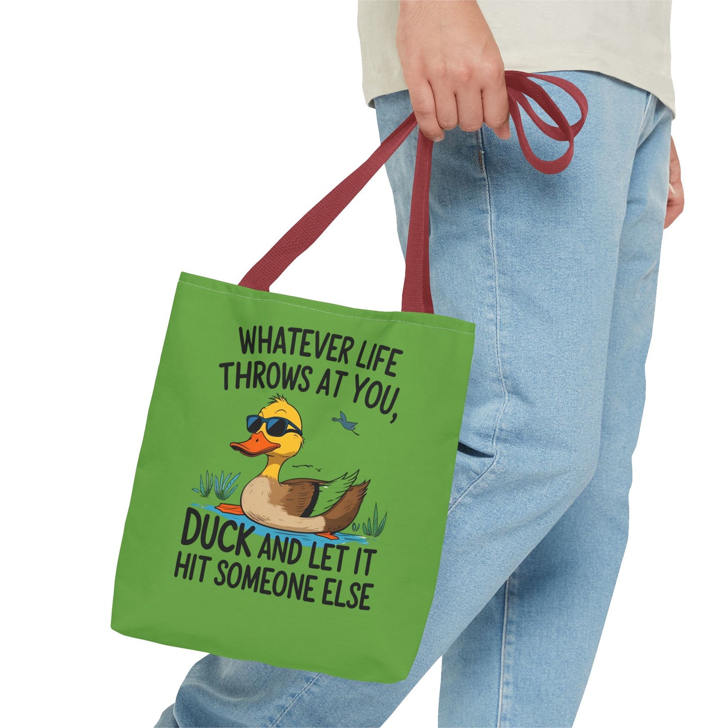Whimsical Duck Tote Bag - “Whatever Life Throws at You, Duck and Let It Hit Someone Else”, Funny Gift, Everyday Use, Beach Bag, Shopping Bag