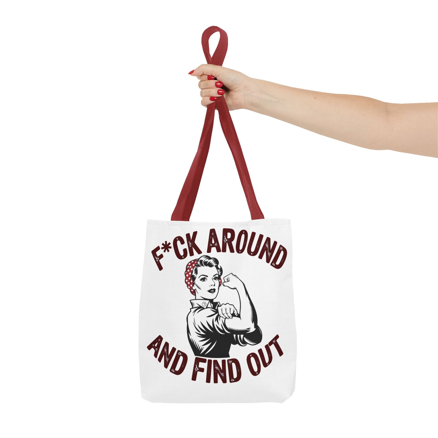 F*ck Around and Find Out Tote Bag, Motivational Tote, Feminist Bag, Statement Bag, Gift for Her, Everyday Carry