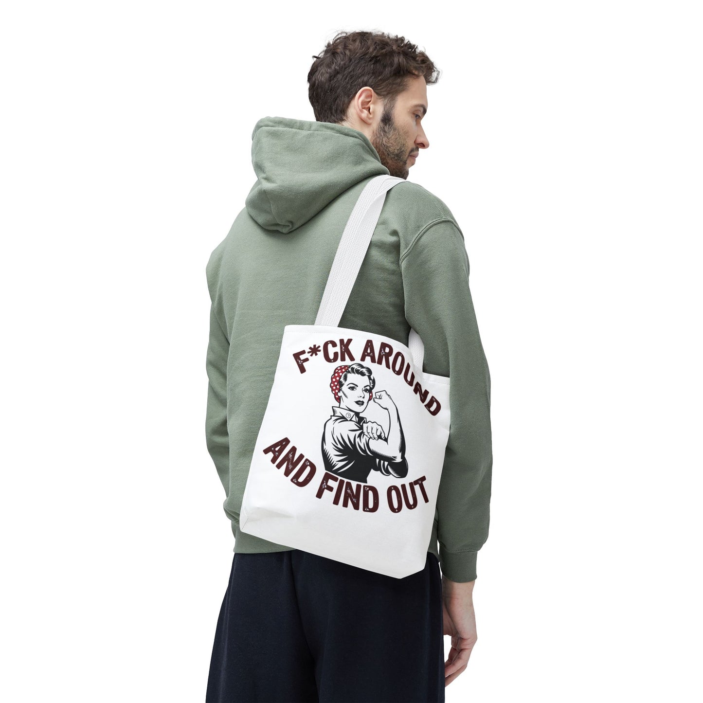 F*ck Around and Find Out Tote Bag, Motivational Tote, Feminist Bag, Statement Bag, Gift for Her, Everyday Carry
