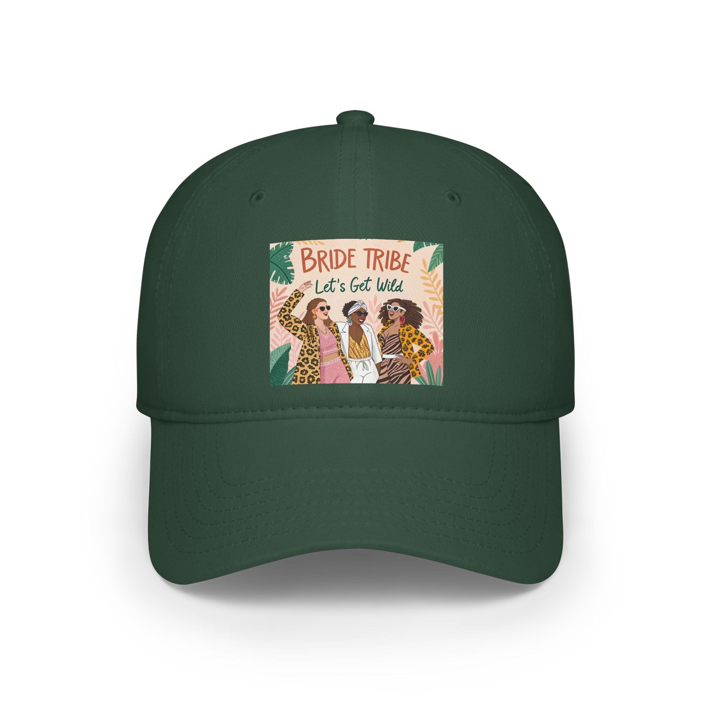 Bride Tribe Low Profile Baseball Cap - Let's Get Wild Design