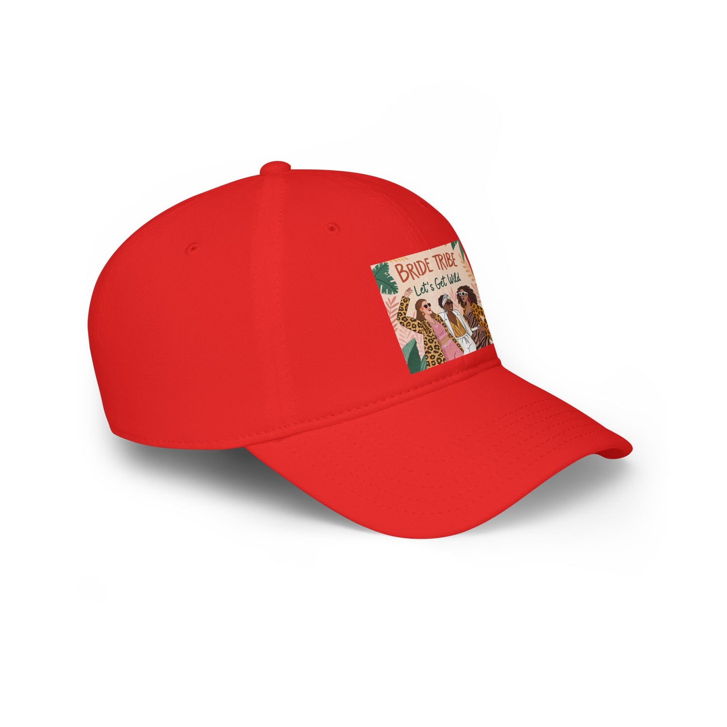 Bride Tribe Low Profile Baseball Cap - Let's Get Wild Design