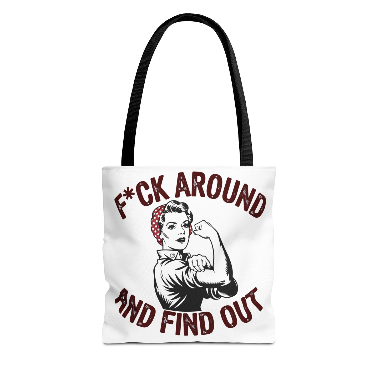 F*ck Around and Find Out Tote Bag, Motivational Tote, Feminist Bag, Statement Bag, Gift for Her, Everyday Carry