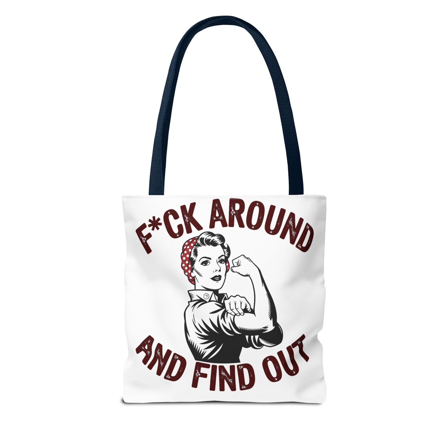 F*ck Around and Find Out Tote Bag, Motivational Tote, Feminist Bag, Statement Bag, Gift for Her, Everyday Carry