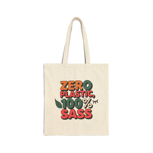 Sassy Eco-Friendly Cotton Canvas Tote Bag, Reusable Grocery Bag, Sustainable Shopping Tote, Gift for Eco-Conscious Friends, Fun Everyday Bag