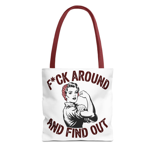 F*ck Around and Find Out Tote Bag, Motivational Tote, Feminist Bag, Statement Bag, Gift for Her, Everyday Carry