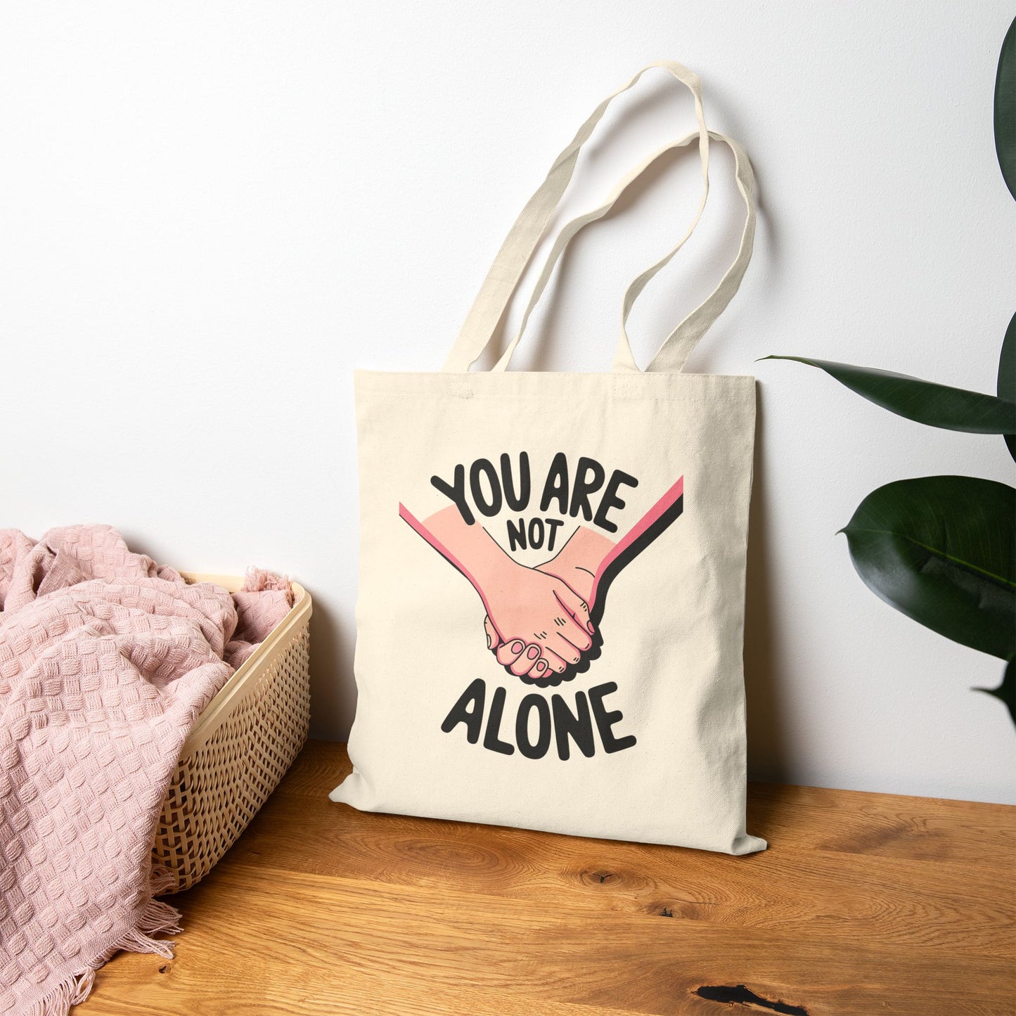 Empowering Cotton Canvas Tote Bag - "You Are Not Alone" - Supportive Gift, Eco-Friendly Shopper, Mental Health Awareness, Friendship