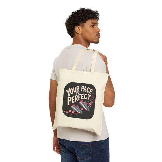 Your Pace is Perfect Tote Bag, Motivational Canvas Bag for Runners, Eco-Friendly Shopping Tote, Gym Bag, Gift for Athletes
