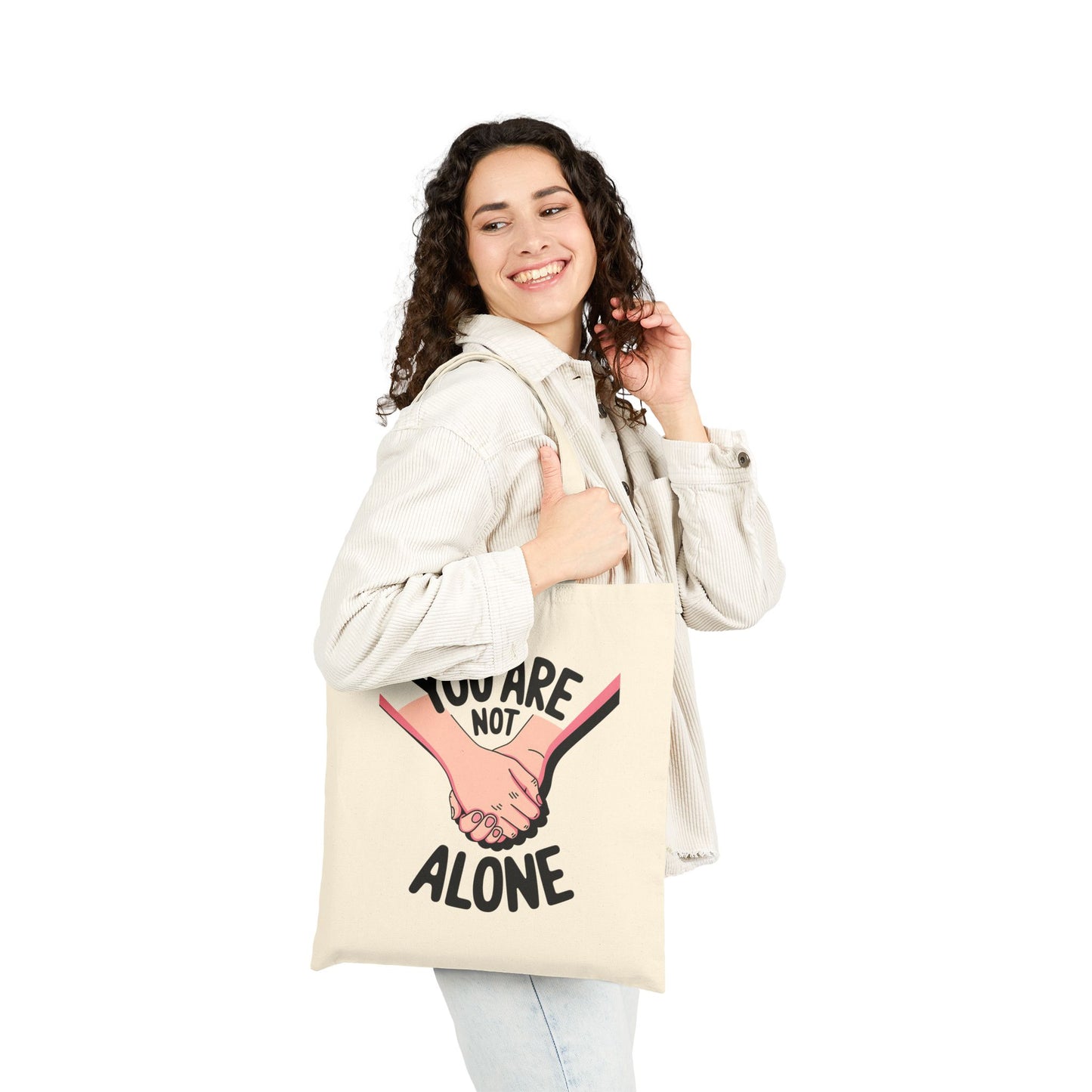 Empowering Cotton Canvas Tote Bag - "You Are Not Alone" - Supportive Gift, Eco-Friendly Shopper, Mental Health Awareness, Friendship