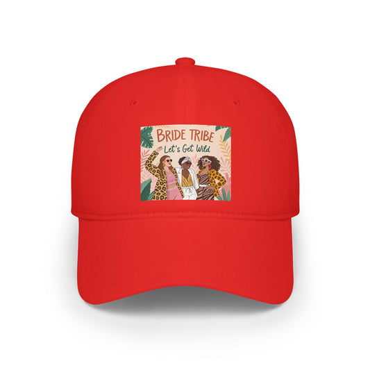 Bride Tribe Low Profile Baseball Cap - Let's Get Wild Design