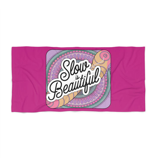 Chic Beach Towel - 'Slow is Beautiful' - Boho Coastal Decor, Summer Essentials, Poolside Must-Have, Gift for Beach Lovers