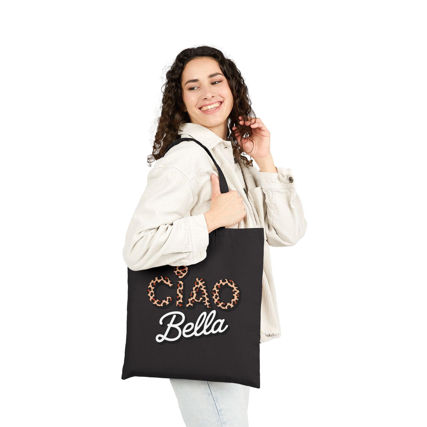 Ciao Bella Tote Bag, Stylish Reusable Bag, Eco-Friendly Grocery Tote, Fashion Accessory, Gift for Her, Chic Shopping Bag