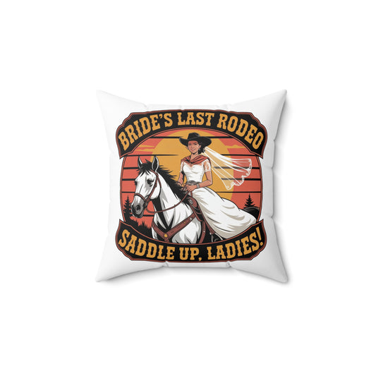 Bride's Last Rodeo Pillow - Fun Decor for Bridal Showers and Bachelorette Parties
