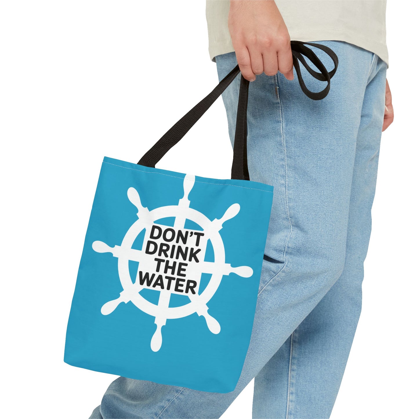Nautical Tote Bag - Don't Drink the Water - Beach Accessory, Travel Bag, Eco-Friendly Shopping, Gift for Sailors, Summer Vibes