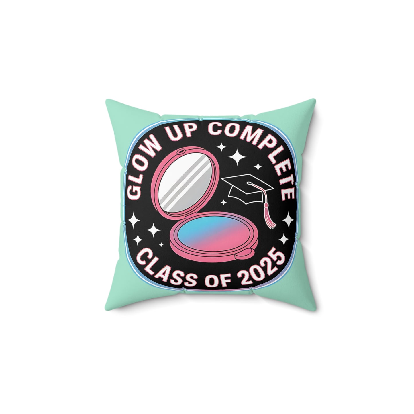 Graduation Celebration Pillow - Glow Up Complete Class of 2025