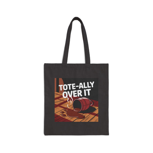 Funny Cotton Canvas Tote Bag - Tote-ally Over It - Eco-friendly, Shopping, Beach, Gift
