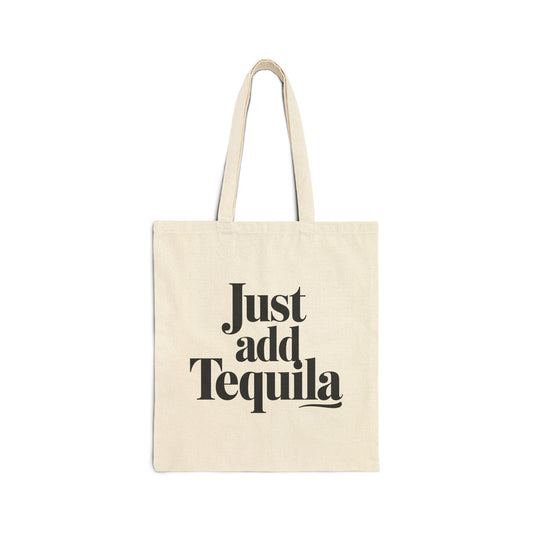 Just Add Tequila Tote Bag, Fun Beach Bag, Summer Tote, Gift for Friends, Casual Shopping Bag, Party Essential