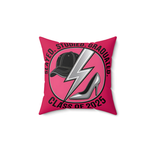 Graduation Celebration Pillow - Slayed, Studied, Graduated - Class of 2025