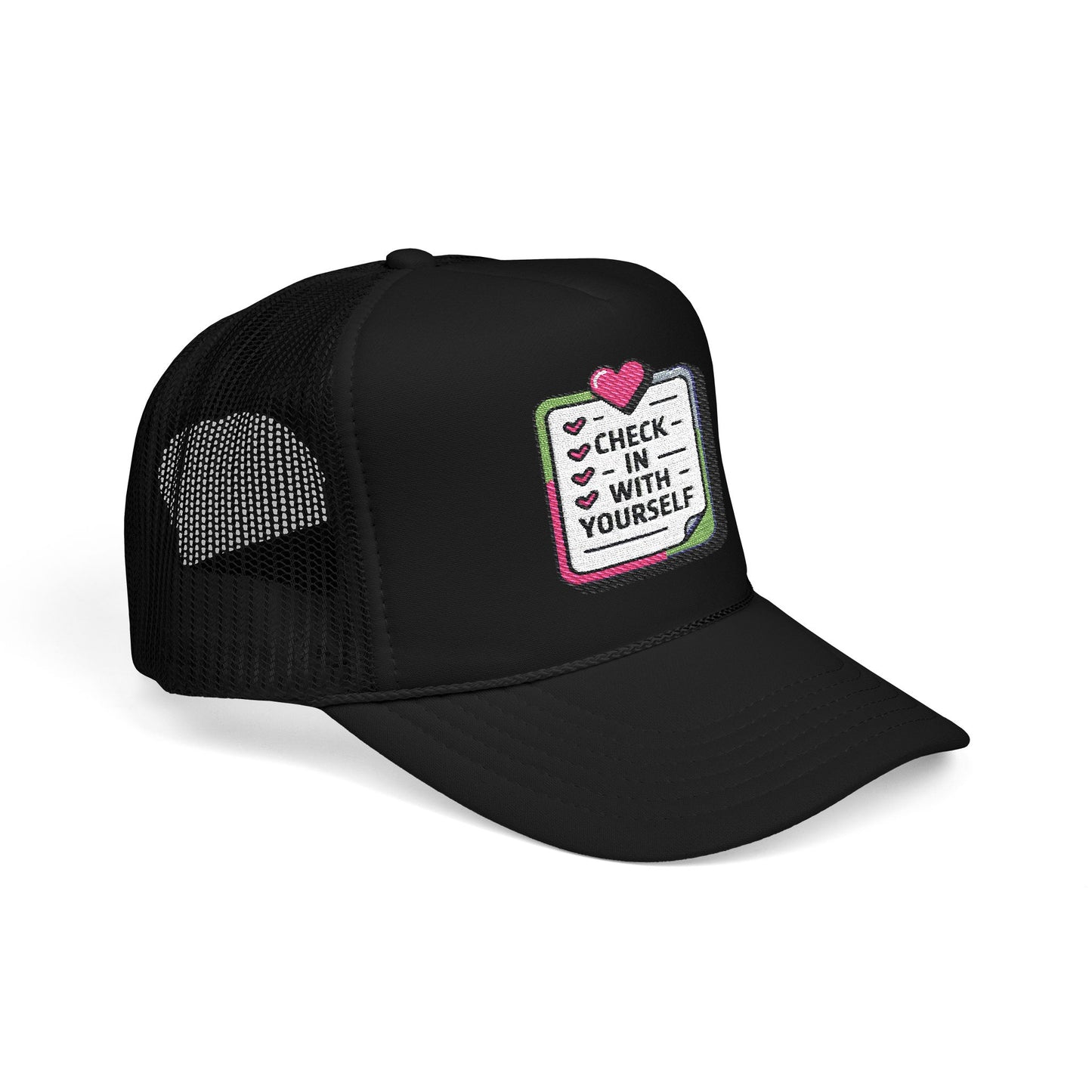 Check-In Yourself Foam Trucker Hat, Embroidered Hat, Inspirational Gift, Self-Care Hat, Mental Health Awareness, Casual Fashion