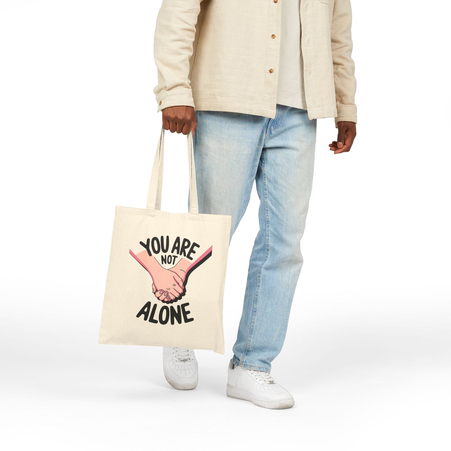 Empowering Cotton Canvas Tote Bag - "You Are Not Alone" - Supportive Gift, Eco-Friendly Shopper, Mental Health Awareness, Friendship